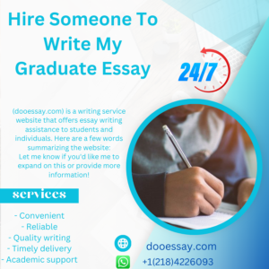 Hire Someone To Write My Graduate Essay