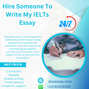 Hire Someone To Write My IELTs Essay