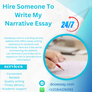 Hire Someone To Write My Narrative Essay