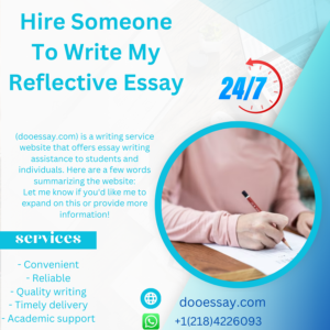 Hire Someone to Write My Reflective Essay