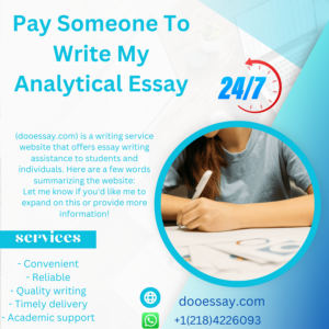 Pay Someone To Write My Analytical Essay