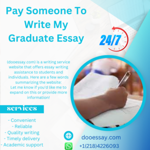 Pay Someone To Write My Graduate Essay