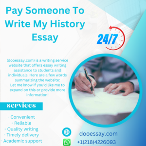 Pay Someone To Write My History Essay