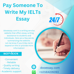 Pay Someone To Write My IELTs Essay