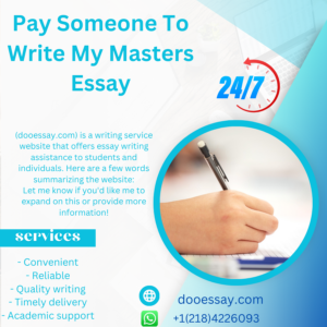 Pay Someone To Write My Masters Essay