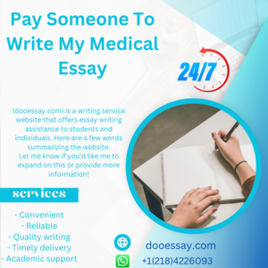 Pay Someone To Write My Medical Essay For Me