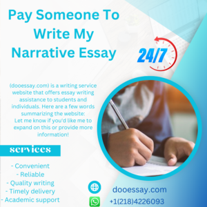 Pay Someone To Write My Narrative Essay